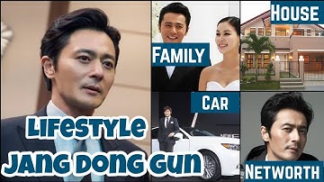 Jang dong gun Biography[lifestyle 2021]profile:family:networth:profession:award:famous movies dramas