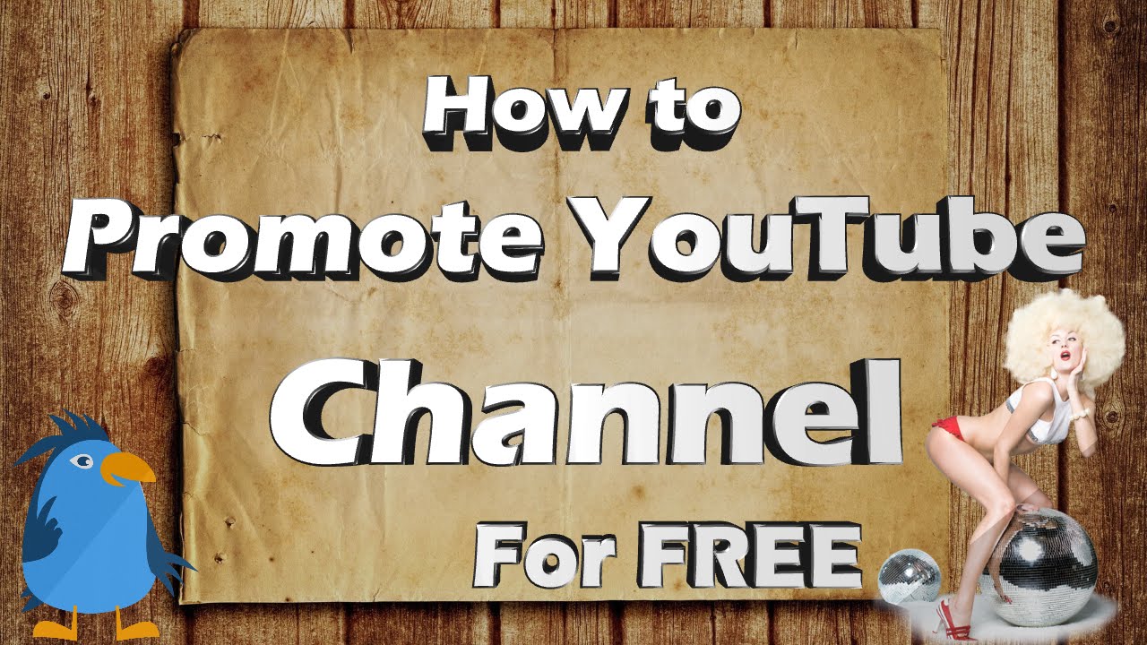 How to promote YouTube channel for free YouTube
