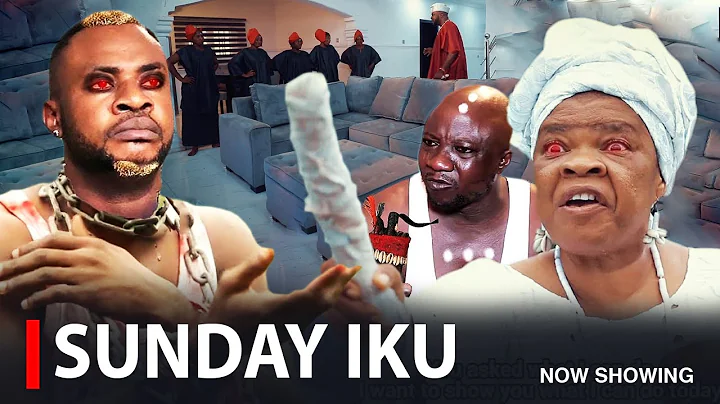 SUNDAY IKU - A 2025 Latest Yoruba Movie Starring Odunlade Adekola | Peju Ogunmola | Olaniyi Afonja