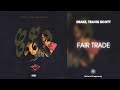 Drake - Fair Trade (432Hz) ft. Travis Scott