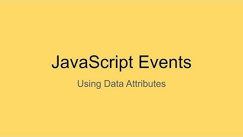 JSE 04 JS Events - Using data attributes