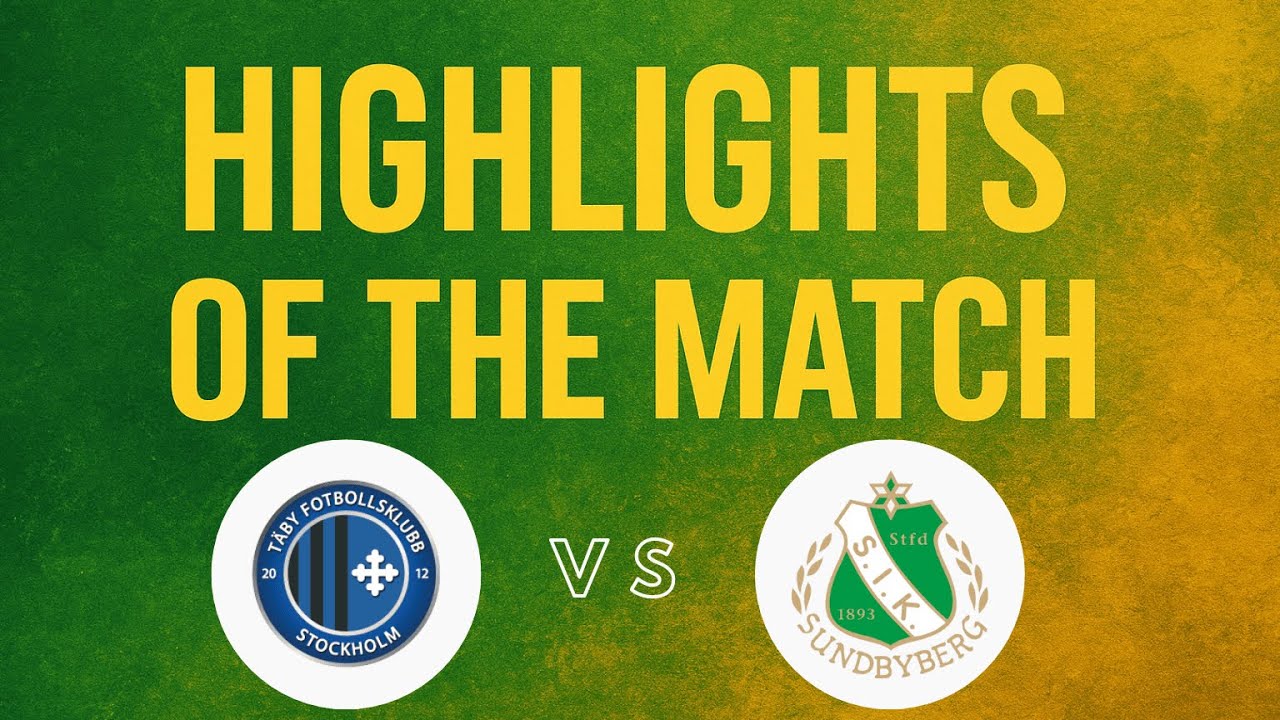 🏆 Täby FK vs Sundbybergs IK | P13 Svår Highlights