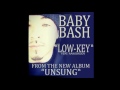 Baby Bash Ft Ty Dollar Ign Low Key Acapella mp3