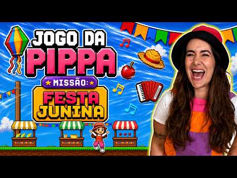 🎮🌽 Pippa e o Vento que Levou a Festa Junina! | Jogo da Pippa 💨