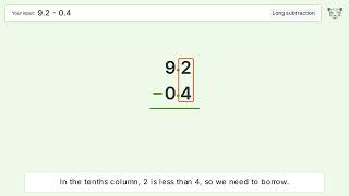 Long Subtraction Problem 9.2-0.4: Step-by-Step Video Solution