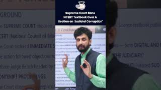 Supreme Court Bans NCERT Textbook Over A Section on 'Judicial Corruption' | Pranjal Sir |StudyIQIAS