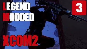 XCOM 2 - Part 3 - Destroy the Alien Relay - Let