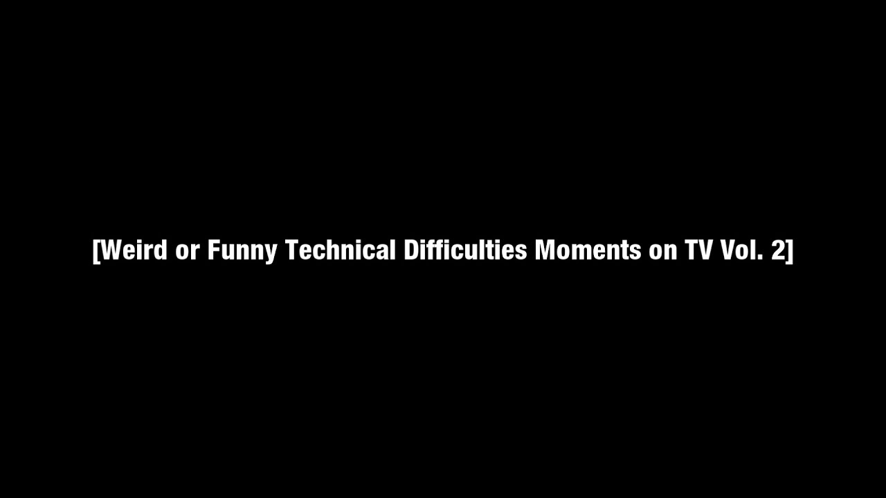 Matheus Felipe's Weird or Funny Technical Difficulties Moments on TV Vol. 2
