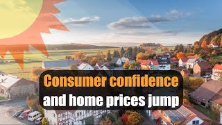 Consumer confidence and home prices jump