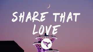 Lukas Graham, G-Eazy - Share That Love (Lyrics) Resimi