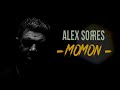 Alex sorres  momon  official