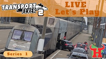 Getting On Track - 🚂 Transport Fever 2 🚄 LIVE Let