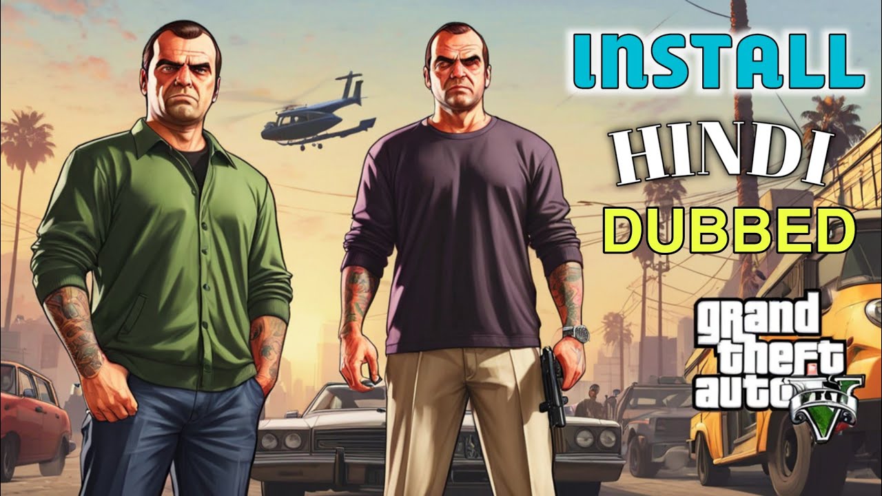 How to Install the Hindi Language Mod in GTA 5 | GTA 5 Mods 2024 - YouTube
