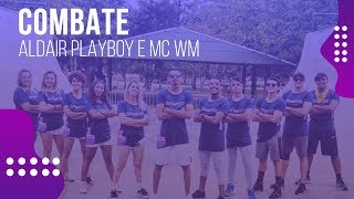 Combate - Aldair Playboy e Mc WM | COREOGRAFIA - FestDNCE