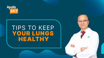 How to Keep Your Lungs Healthy | Dr. Rajesh Chawla