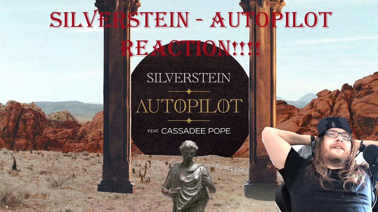 Silverstein Autopilot feat. Cassadee Pope Reaction!!!