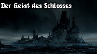 Grusel Hörspiel - Der Geist des Schlosses