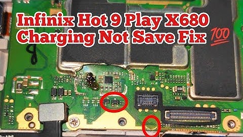 Infinix X680 Hot 9 Play Charging Not Save Fix 💯