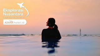 Indonesian Exploration With Azana Hotels & Resorts