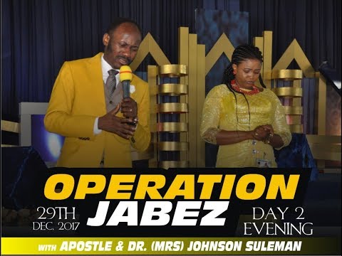 livestrong Operation Jabez (Year End Prayer Program) 2017 Day 2 Evening LIVE With Apostle Johnson Suleman