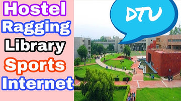 DTU college interesting topics 2023|DTU|DTU  hostel life |DTU Ragging |DTU Library|DTU sports