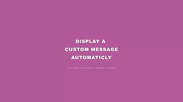 How to display a custom message automatically in WooCommerce if the user have a number of orders