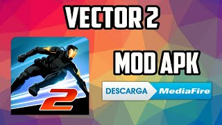 Vector 2 Hack Apk 2019
