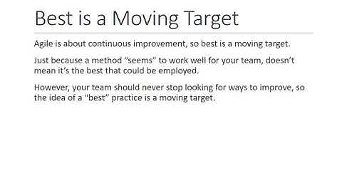 Applying Best Practices in Agile