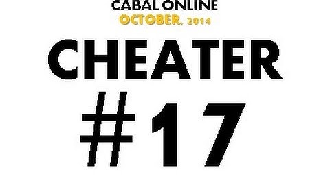 Cabal Online Cheater #17
