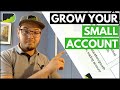 How To Grow A Small Forex Account (The Secret!)