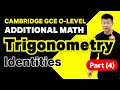 Trigonometry - Identities [Part 4 of 5] | Achevas O-Level/IP Additional Math