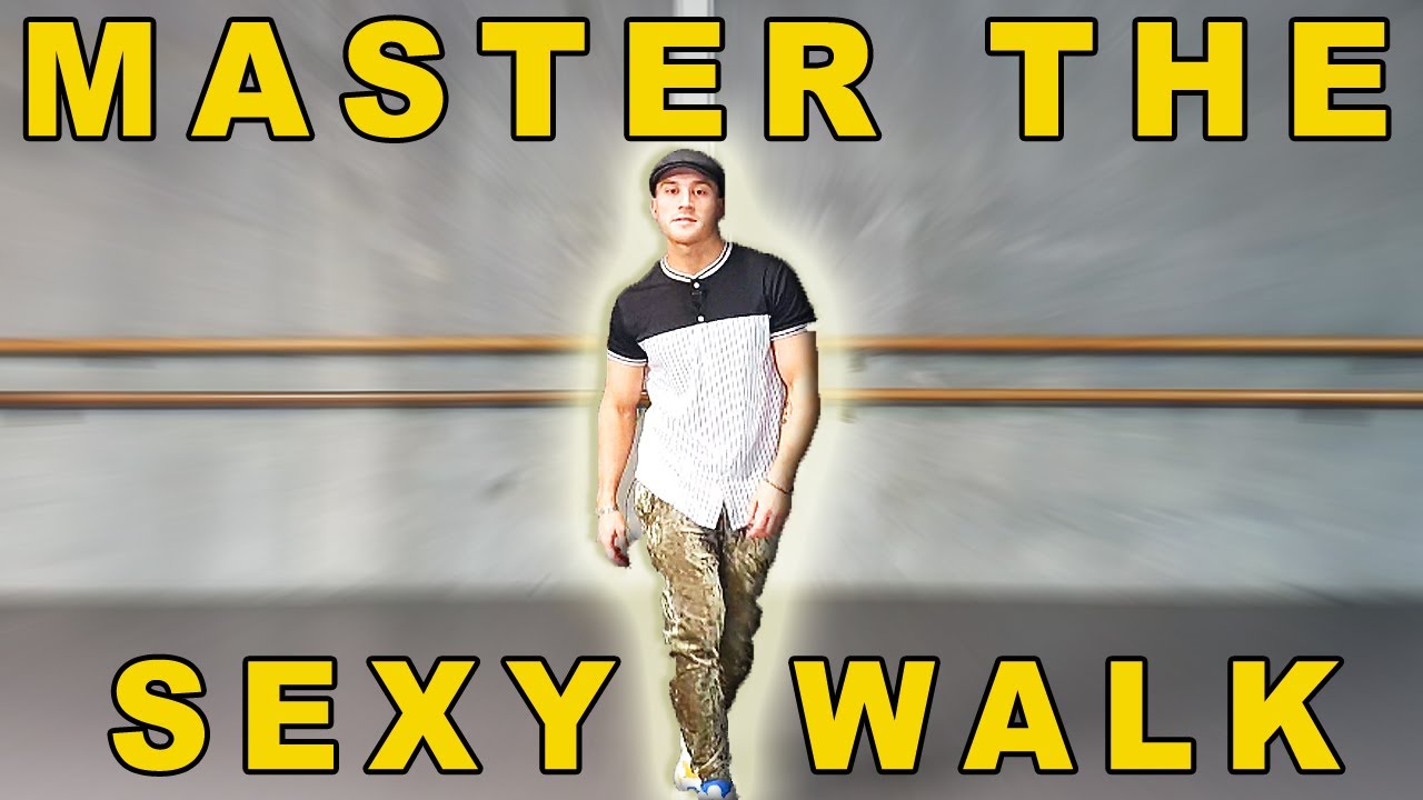 Learn The Art Of A Sexy Walk Youtube 