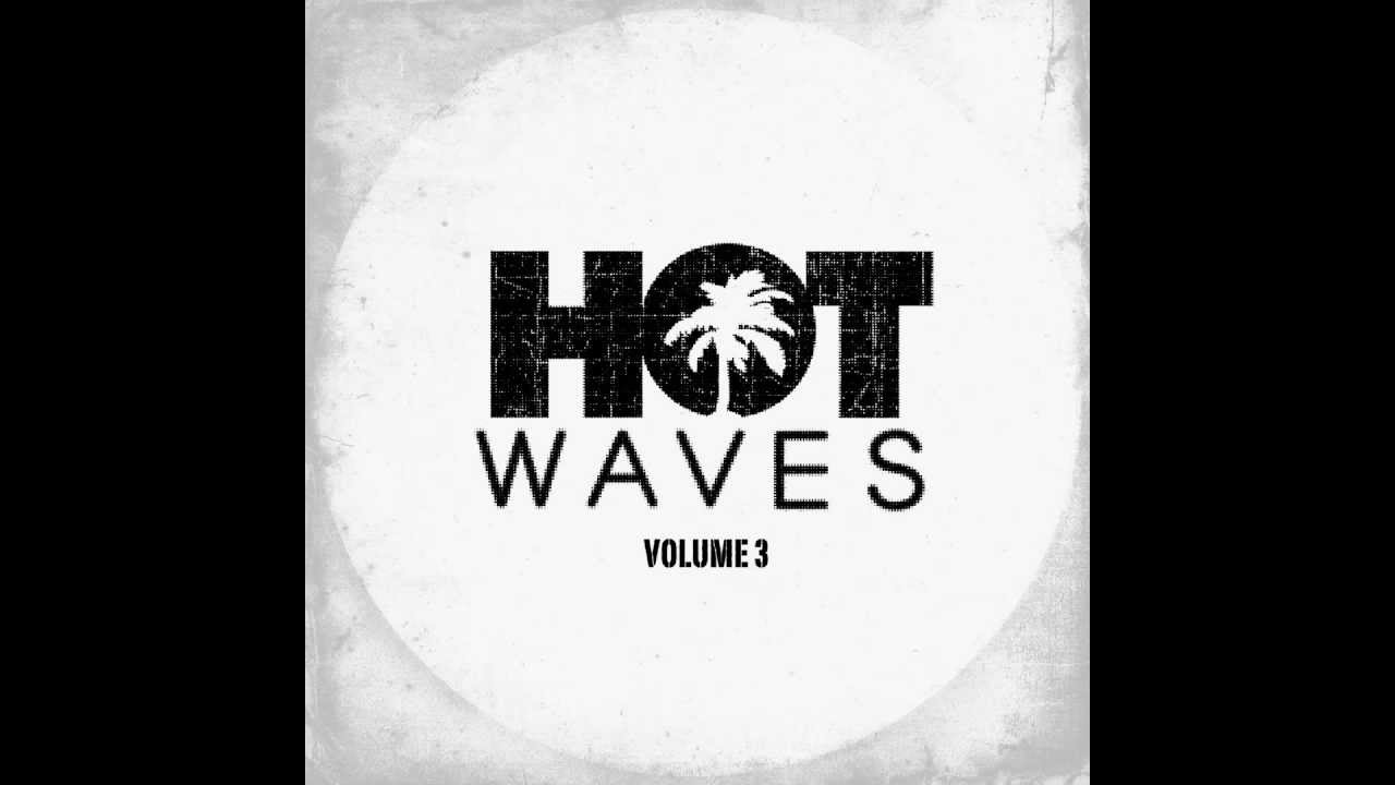 Hot Waves Volume 3 - Tom Ruijg - Space Frase