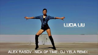 Alex Rasov - Nick Of Time (Dj Yela Remix)