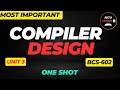Compiler Design BCS602 Unit 3 One Shot Lecture | AKTU 2025 | Complete Explanation in Hinglish