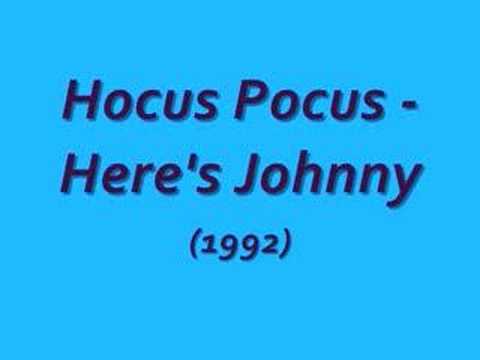 Hocus Pocus   Heres Johnny 1992