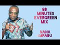 60 Minutes Evergreen Mix - Nana Ampadu