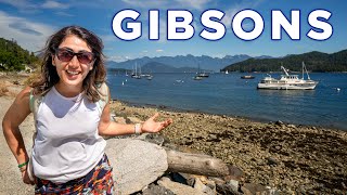 Gibsons: the MOST BEAUTIFUL Town in British Columbia, Canada