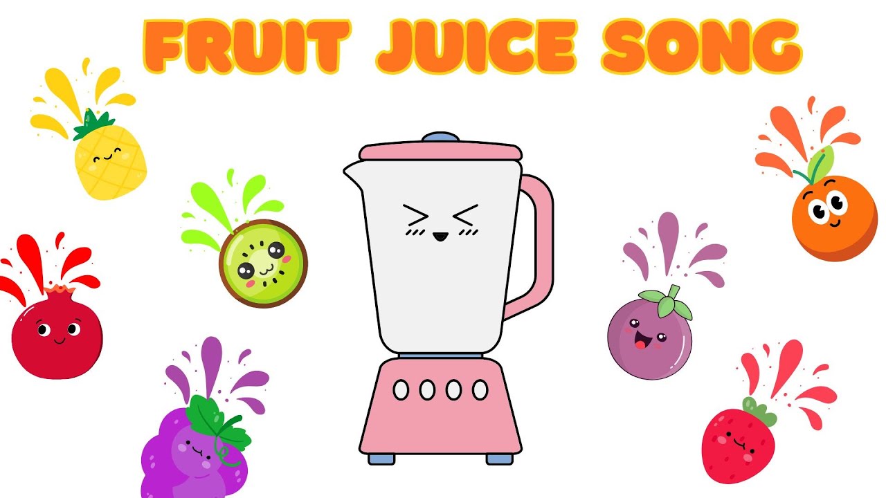Fruit Juice Song for Kids | Learn Fruits & Colors