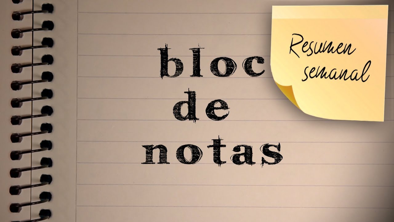 nacional b BLOC DE NOTAS SEMANAL PROG 87