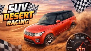 SUV Desert Racing 😱 | High Speed Sand Drift Challenge | Extreme Car Driving Gameplay
