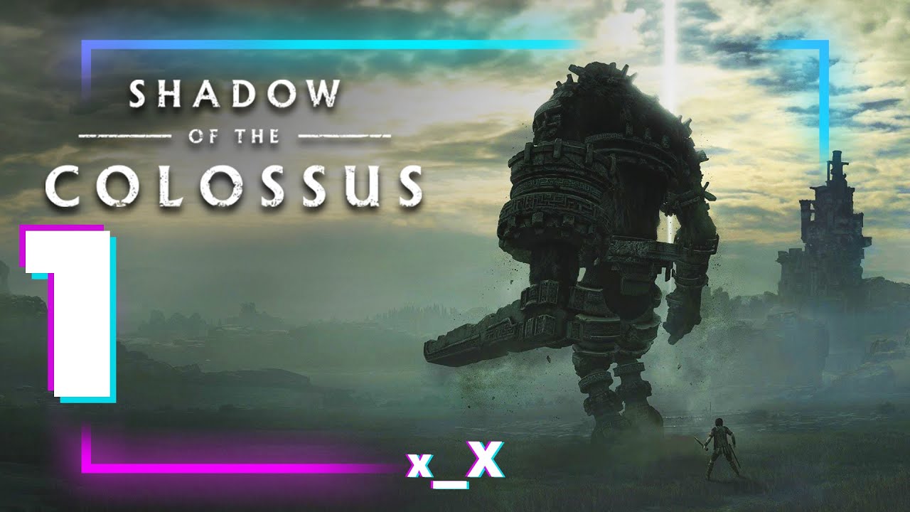 Widziałem Kolosa Cień | Shadow of the Colossus (1)