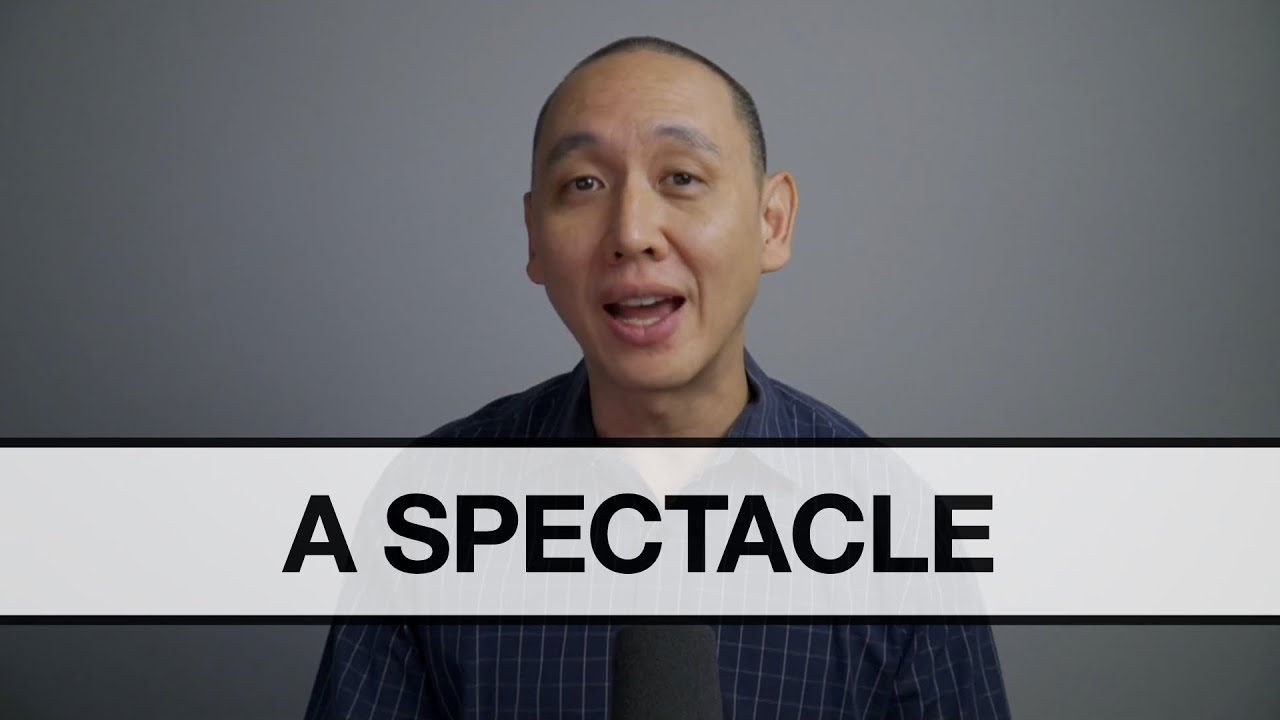 019 A Spectacle | Bible Blessing with Benjamin Ng