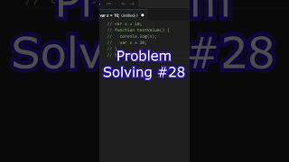 Problem solving question #28 of #javascript #shorts #coding #interview #development