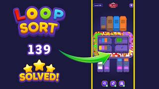 Loop Sort - Level 139 Walkthrough 🧩 | Solution & Gameplay (Voodoo) 🔄