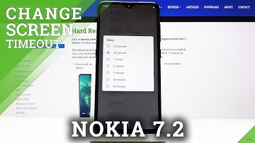 How to Set Screen Timeout in NOKIA 7.2 – Select Sleep Time
