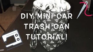 DIY Mini Fabric Car Trash Can Tutorial