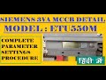 SIEMENS 3VA MCCB - MODEL ETU550M LSI : PARAMETER SETTINGS