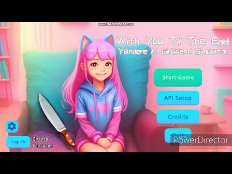 Yandere AI Girlfriend Simulator ~ With You Til The End 世界尽头与