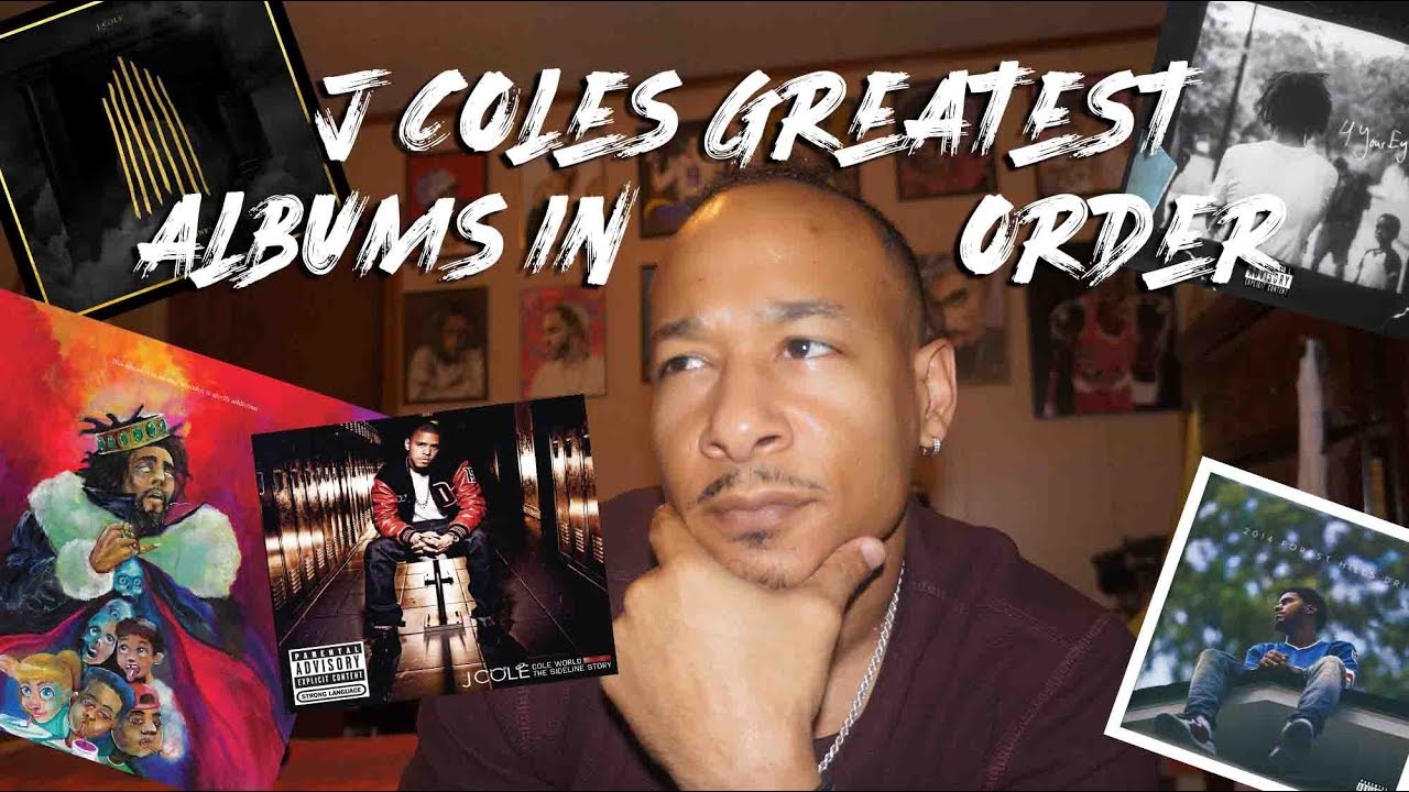 J.Cole Discography Ranked from worst to best YouTube